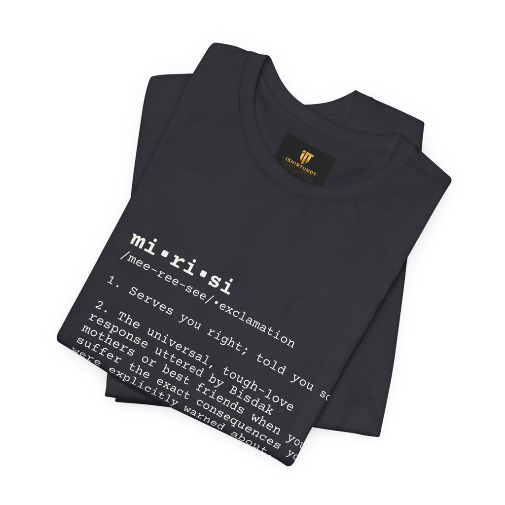 “Natagak ka? Mirisi.” Dictionary Tee — For the Ones Who Learn the Hard Way