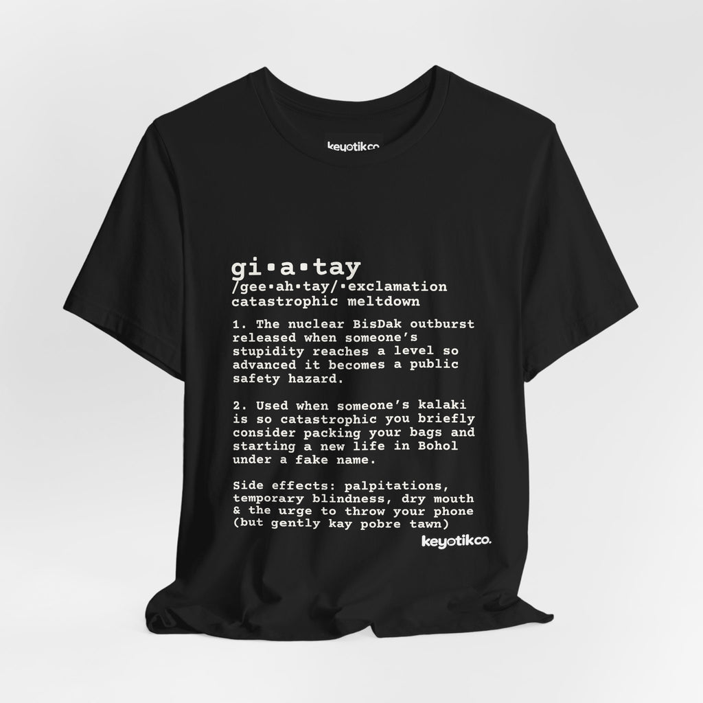 GIATAY TEE — The Official Shirt of Bisdak Chaos