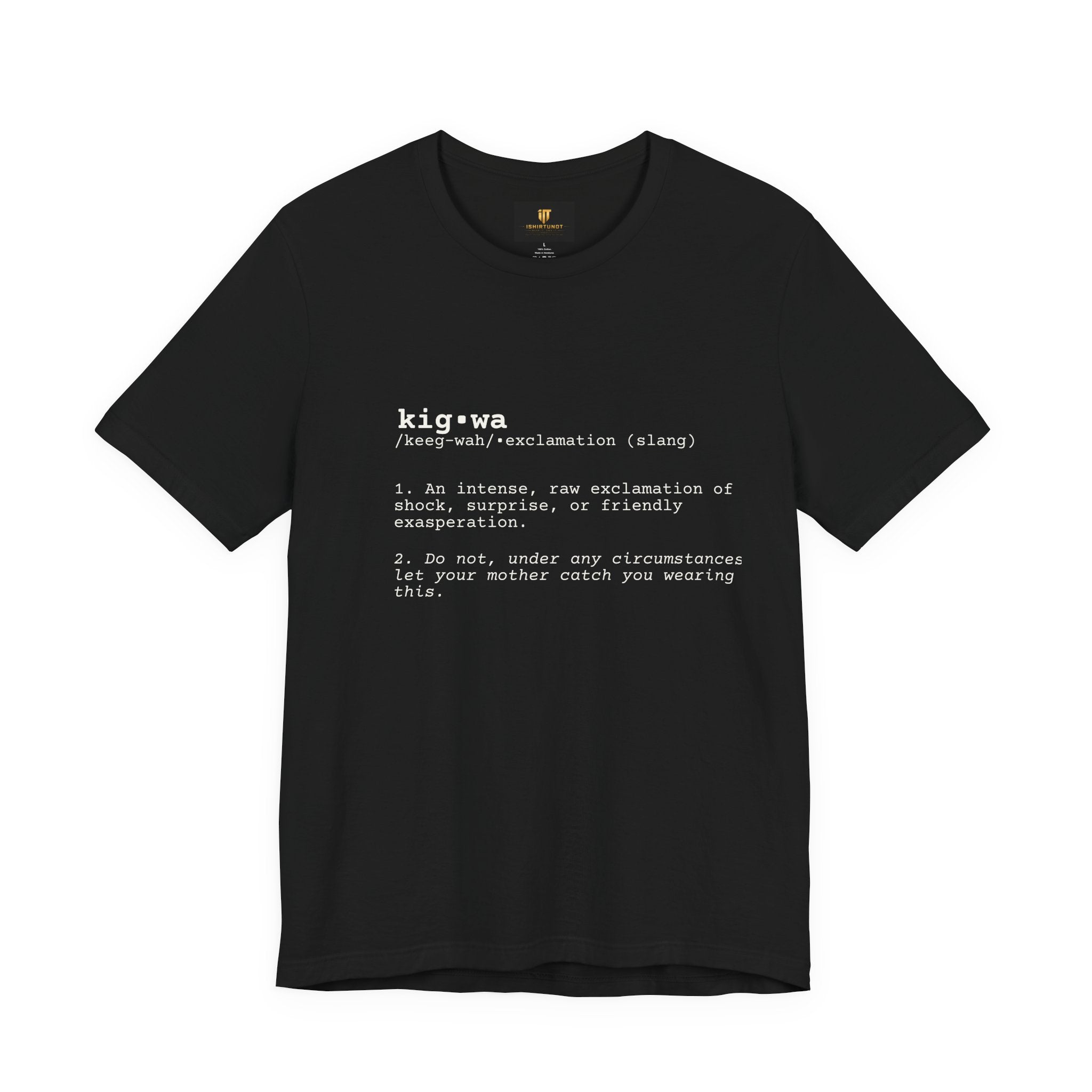 KIGWA Dictionary T‑Shirt — For When Life Hits You Out of Nowhere