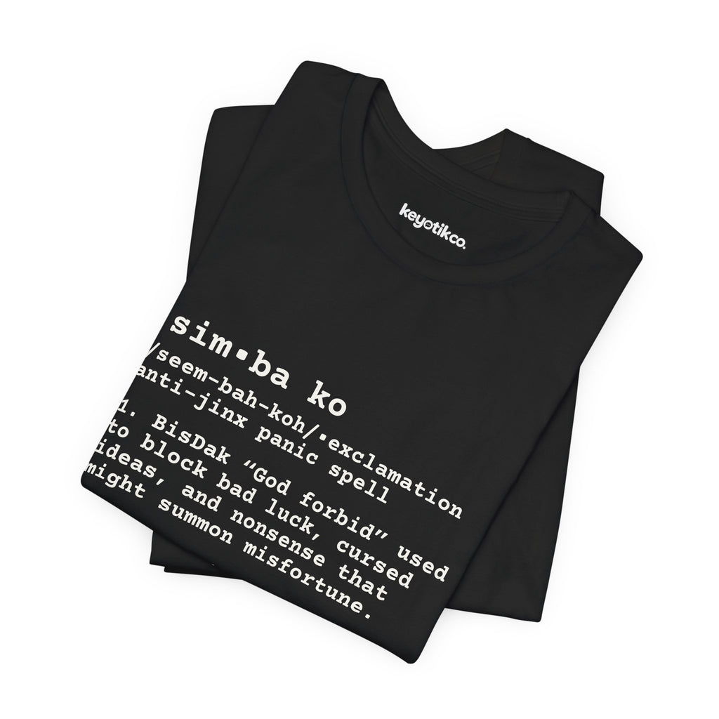 SIMBAKO Tee — For When Someone Says Something So Unlucky You Need Divine Intervention