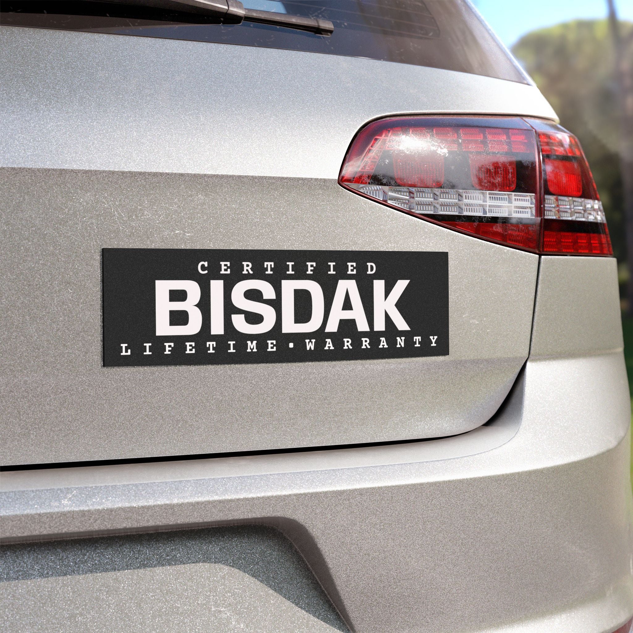 CERTIFIED BISDAK – Lifetime Warranty Car Magnet