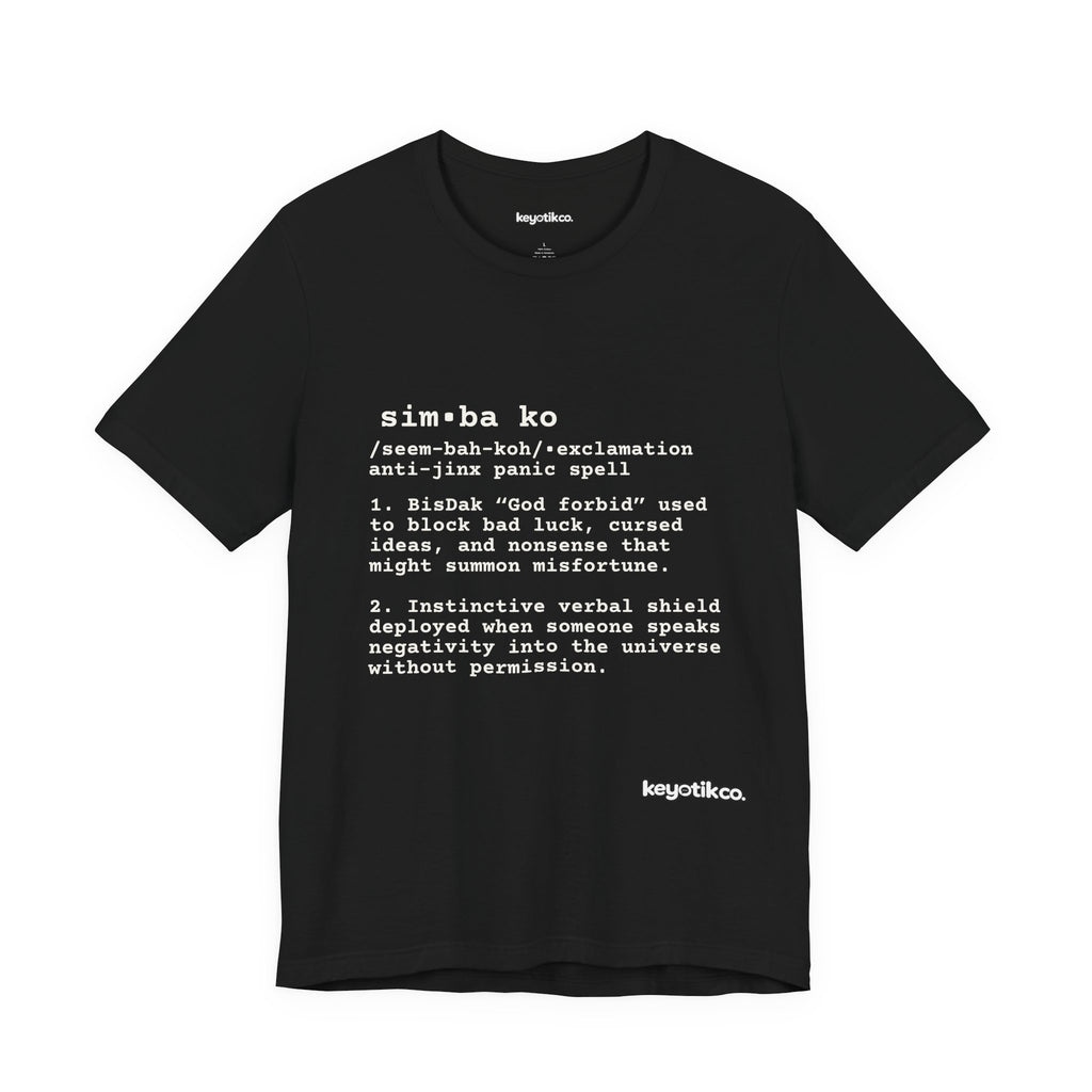 SIMBAKO Tee — For When Someone Says Something So Unlucky You Need Divine Intervention