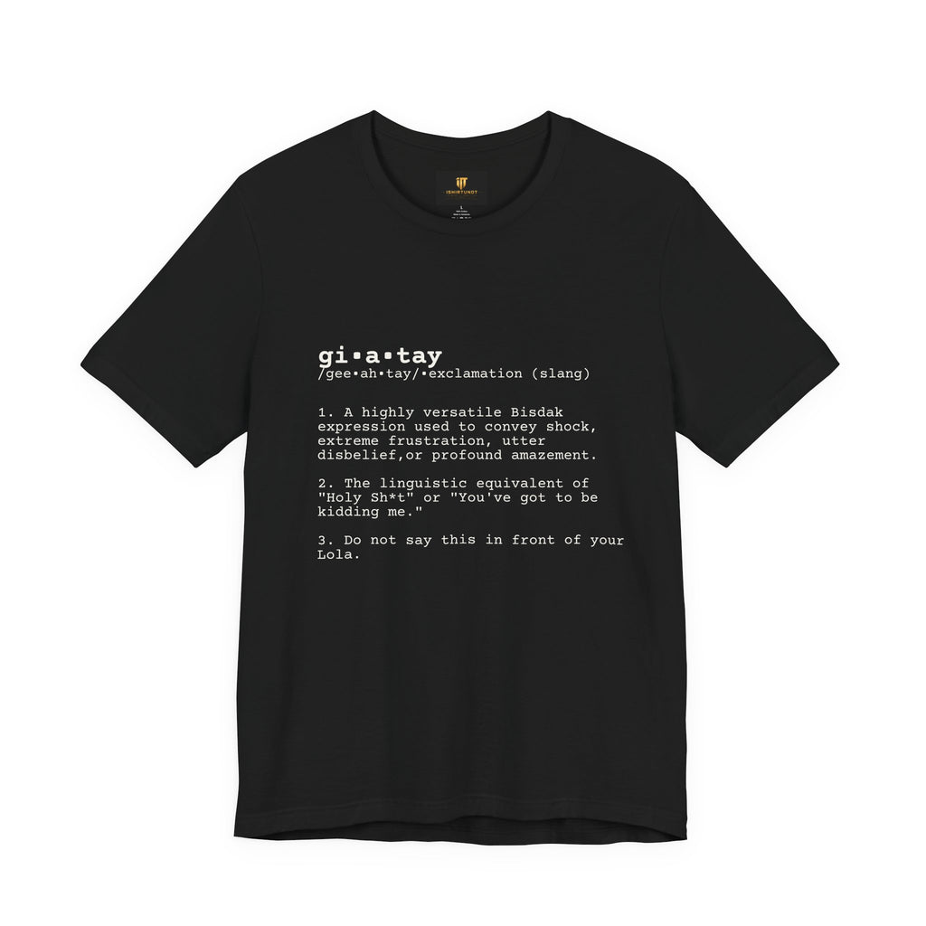 GIATAY — The Official Shirt of Cebuano Chaos