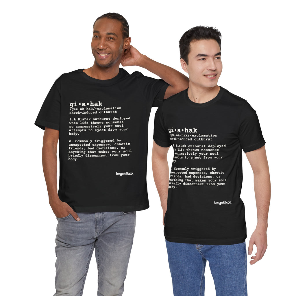GIAHAK TEE — Premium BisDak Tee for Everyday Annoyances