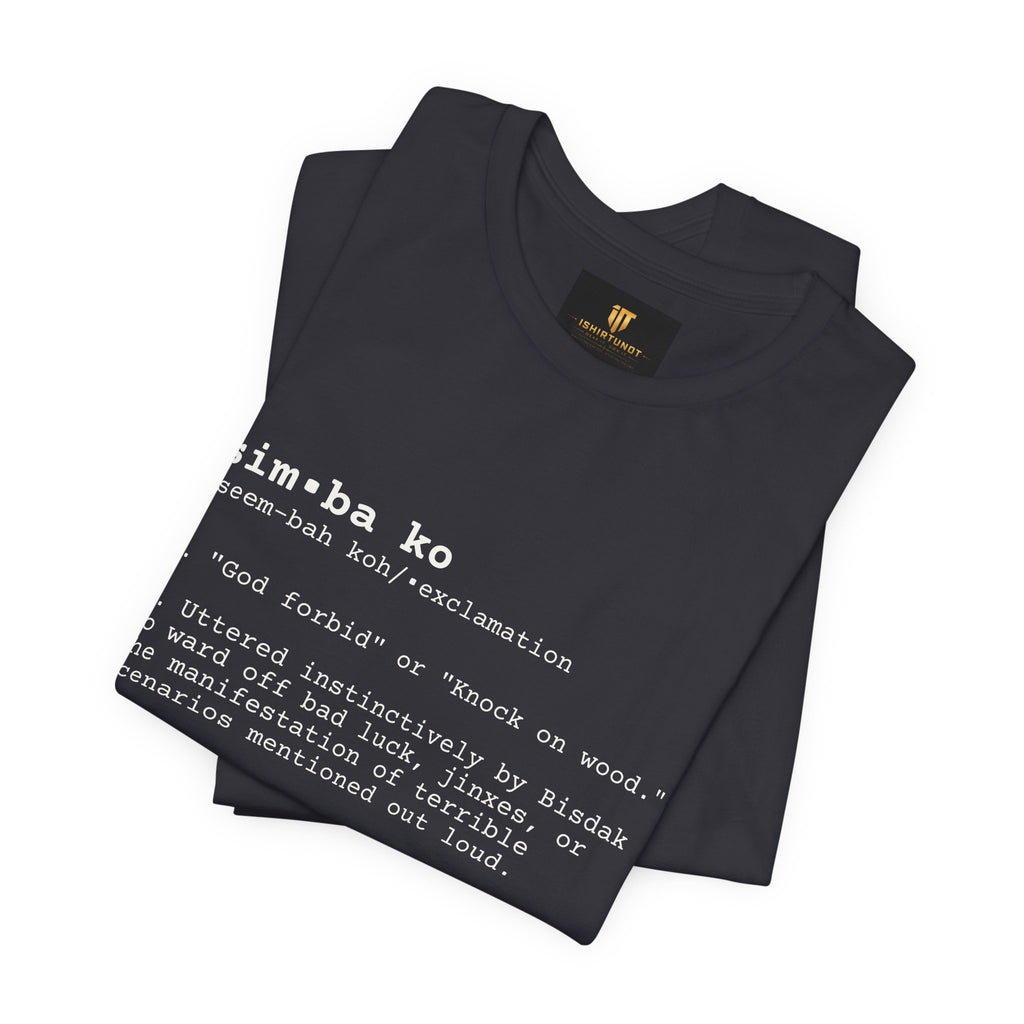 SIMBAKO Tee — For When Someone Says Something So Unlucky You Need Divine Intervention