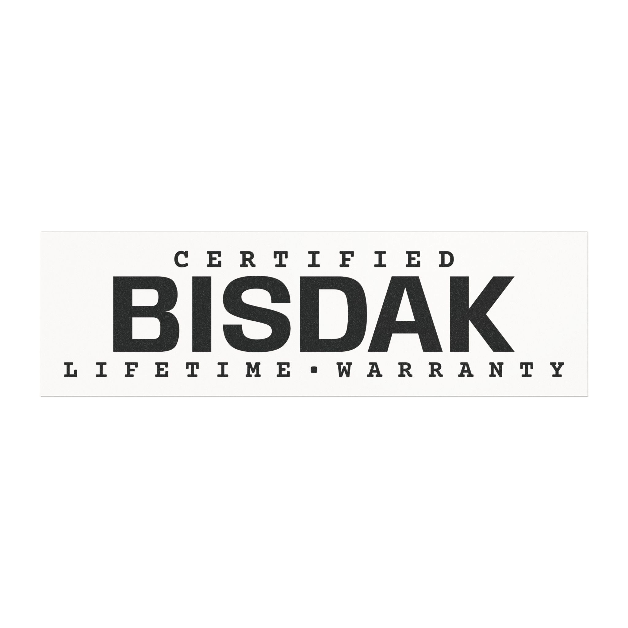 CERTIFIED BISDAK (White) – Lifetime Warranty Car Magnet