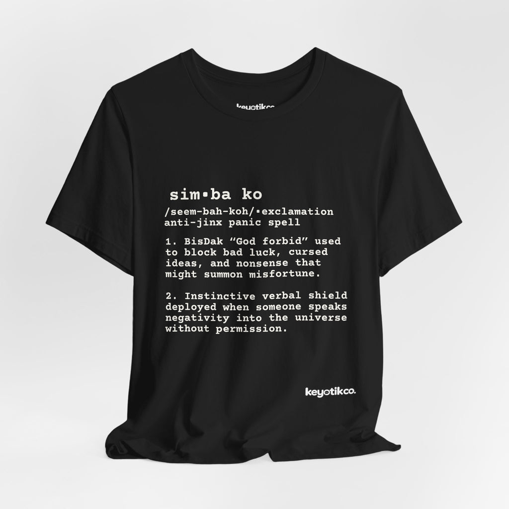 SIMBAKO Tee — For When Someone Says Something So Unlucky You Need Divine Intervention