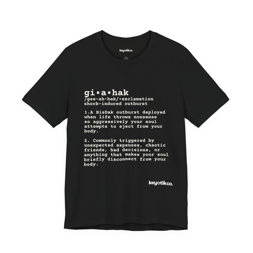 GIAHAK TEE — Premium BisDak Tee for Everyday Annoyances