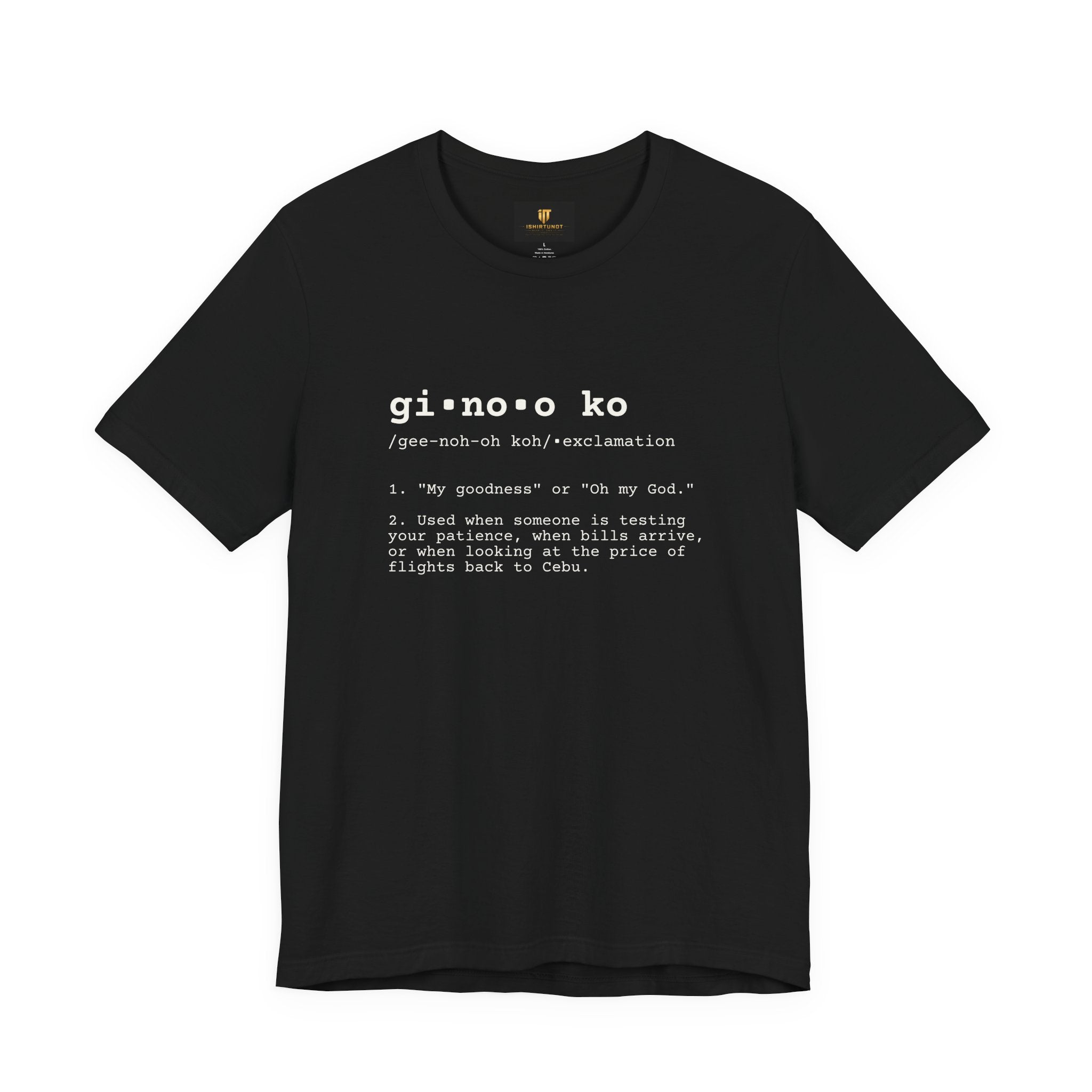 GINOO KO — The Cebuano Survival Instinct Tee