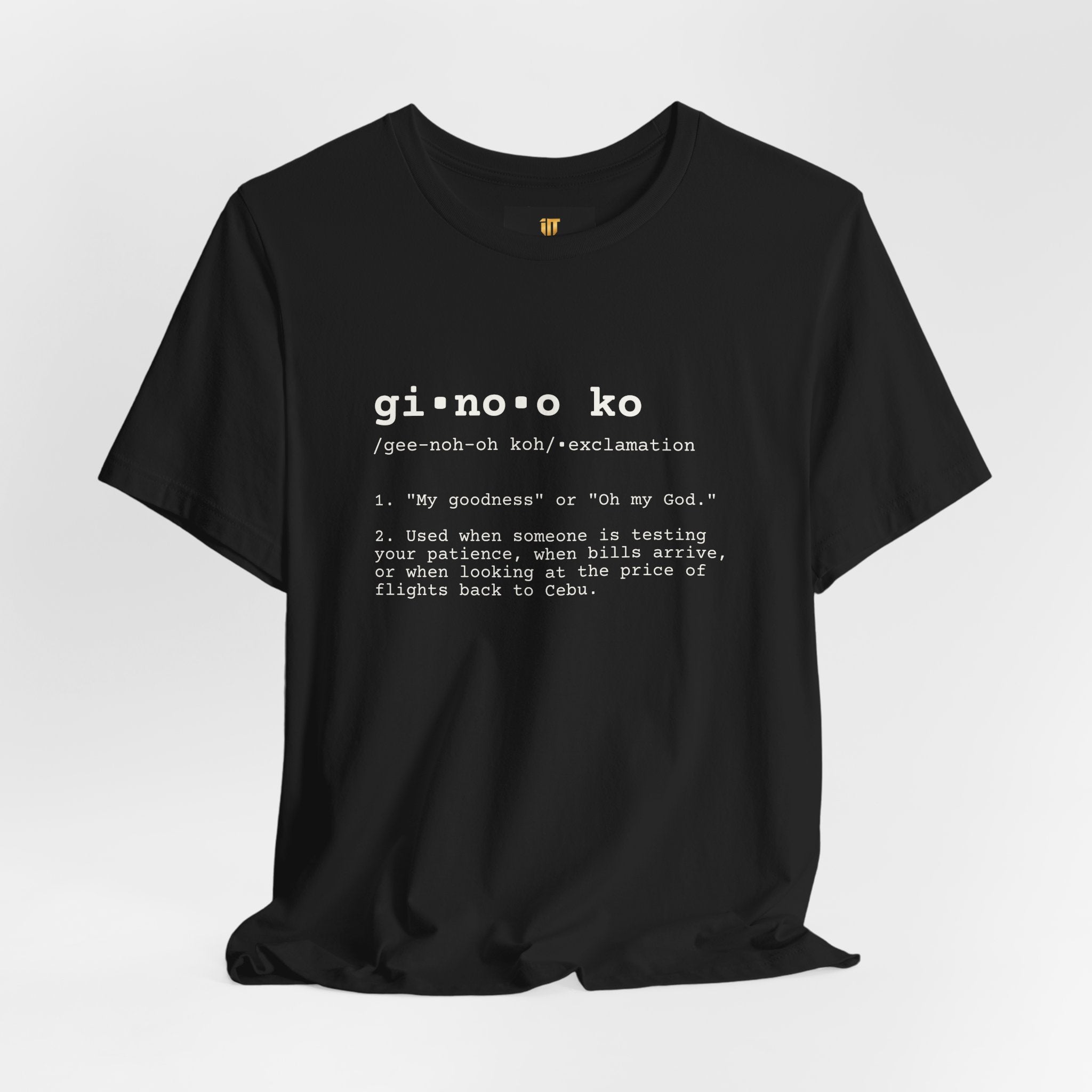 GINOO KO — The Cebuano Survival Instinct Tee