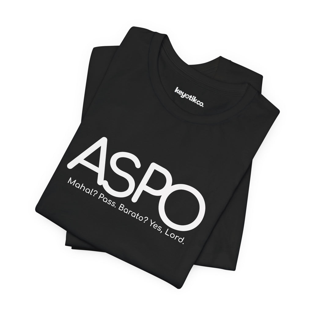 ASPO Tee – Proudly Broke Since Birth